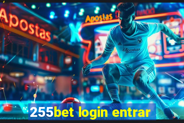 255bet login entrar